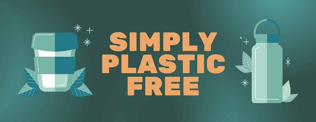 Simply Plastic Free, Eco